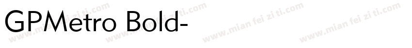 GPMetro Bold字体转换